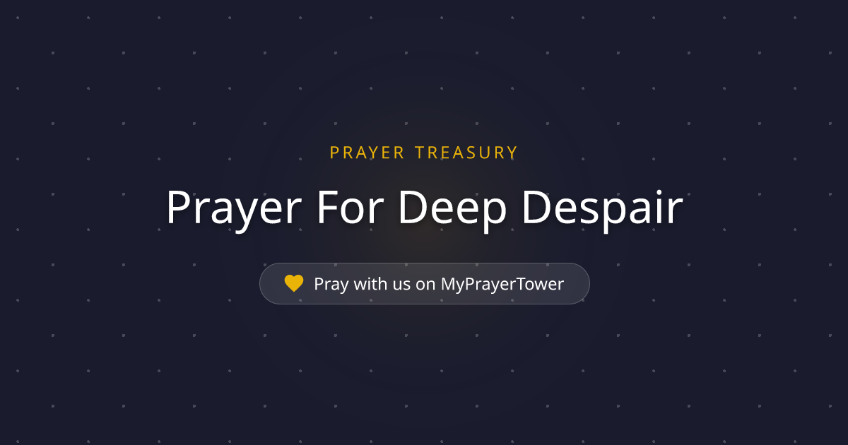 Prayer For Deep Despair — Powerful Catholic Prayer for general (With ...